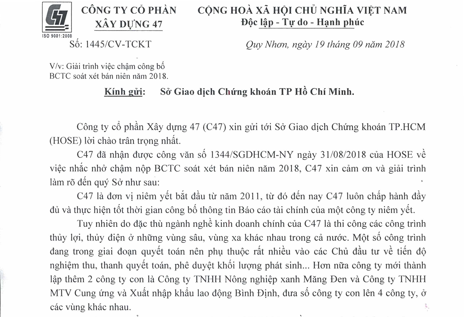 Giải trình việc chậm công bố BCTC soát xét bán niên năm 2018